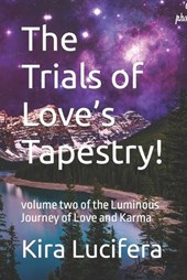 The Trials of Love's Tapestry!
