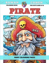 Coloring Book for boys Ages 6-12 - Pirate - Many colouring pages