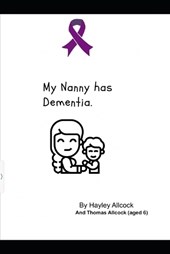 My Nanny has Dementia