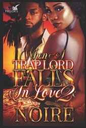 When A Trap Lord Falls In Love 2