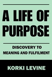 A Life of Purpose