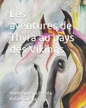 Les aventures de Thyra au pays des Vikings