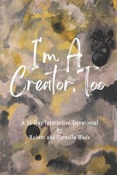 I'm A Creator, Too