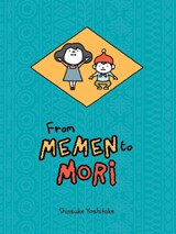 From Memen to Mori - Shinsuke Yoshitake - 9798855417401