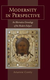 Modernity in Perspective - Arianne (Nanyang Technological University) Conty - 9798855806564