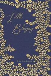 Little Bluejay: An Original Collection