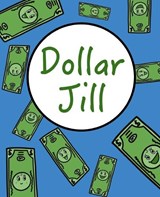 Dollar Jill - Rachel Sullivan - 9798856258621