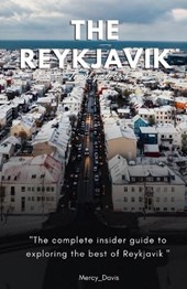 The Reykjavik Travel Guide Book