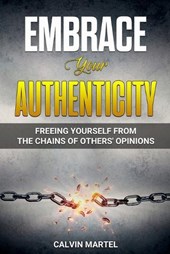 Embrace Your Authenticity