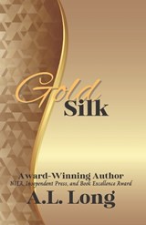Gold Silk (Colors of Sin Series Book 2) - A L Long - 9798856565606
