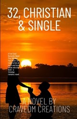 32, Single and Christian - Cravedm Creations - 9798856627878