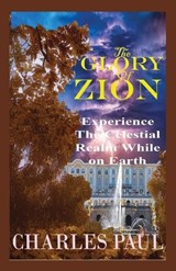 The Glory Of Zion - Charles Paul - 9798856758718