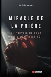 Miracle de la prière