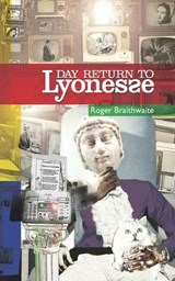 Day Return to Lyonesse - Simon Russell ; Roger Braithwaite - 9798857394588