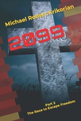 2099 - Michael Robert Krikorian - 9798857424681