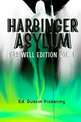 Harbinger Asylum Farewell Edition Series 1 black and white - Reza Parchizadeh ; Sudeep Sen ; Kiriti Sengupta - 9798857530665