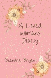 A Loved Womans Diary