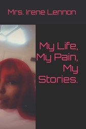 My Life, My Pain, My Stories.