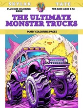 Plus Size Coloring Book for kids Ages 6-12 - The Ultimate Monster Trucks - Many colouring pages
