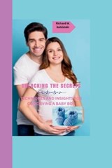 Unlocking the Secrets - Richard M Goldstein - 9798858597575