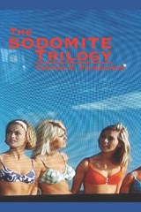 The Sodomite Trilogy - Trevor R Fairbanks - 9798858739807