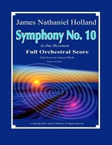 Symphony No. 10 - James Nathaniel Holland - 9798858748410