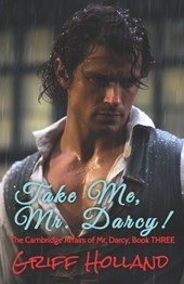 Take Me, Mr. Darcy!