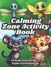 Calming Zone Activity Book
