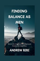 Finding Balance as Men