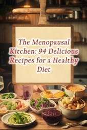 The Menopausal Kitchen