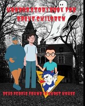 Horror story book for brave children