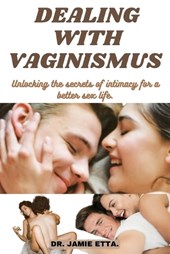 Dealing with Vaginismus
