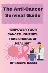 The Anti-Cancer Survival Guide