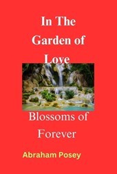 In the garden of love
