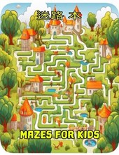 Mazes for kids&#36855;&#36335; &#26412;