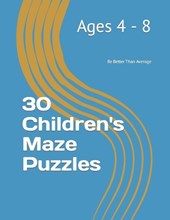 30 Children's Maze Puzzles
