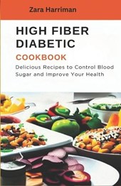 High fiber diabetic cookbook