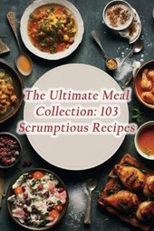 The Ultimate Meal Collection