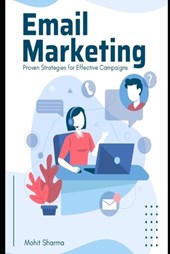 Mastering Email Marketing