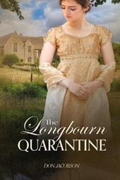 The Longbourn Quarantine