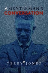 A Gentleman's Conversation - Terry Jones - 9798860449558
