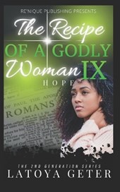 The Recipe Of A Godly Woman IX