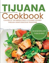 Tijuana Cookbook