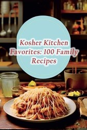 Kosher Kitchen Favorites