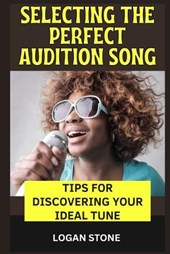 Selecting the Perfect Audition Song