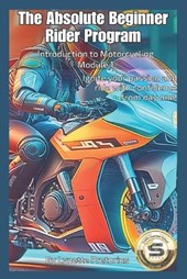 The Absolute Beginner Rider Program