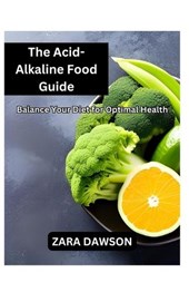 The Acid-Alkaline Food Guide