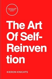The Art Of Self-Reinvention