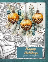 Festive coloring books Happy Holidays