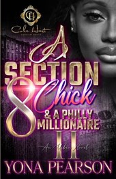 A Section 8 Chick & A Philly Millionaire 2: An African American Romance